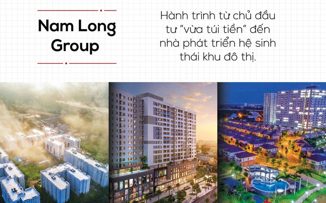 Nam Long : Hành trình từ chủ đầu tư “vừa túi tiền” đến nhà phát triển hệ sinh thái khu đô thị